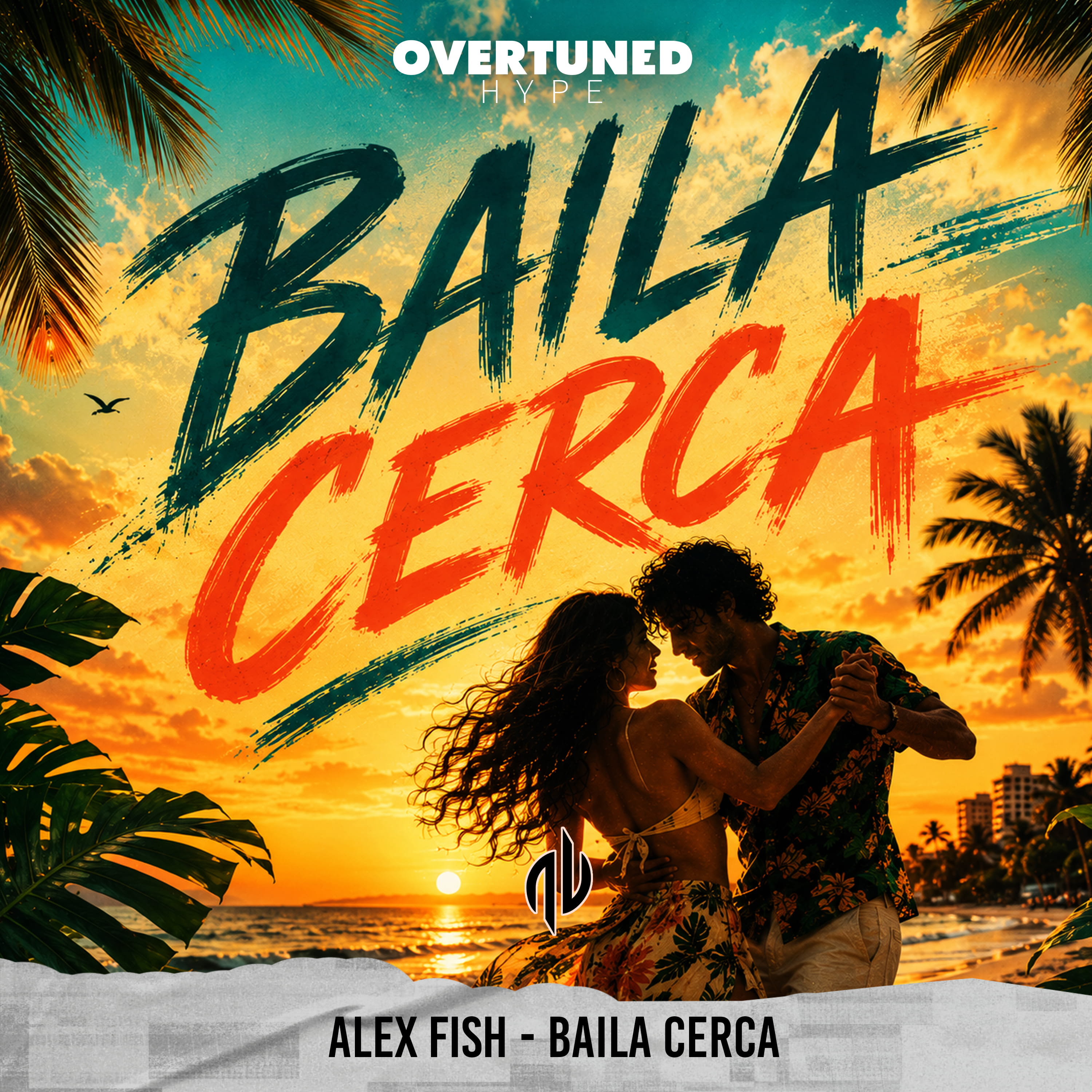 OVERTUNED HYPE Artwork Baila Cerca-2